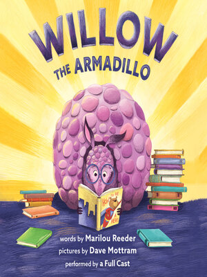 cover image of Willow the Armadillo